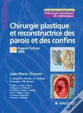 Chirurgie Plastique Et Reconstructrice Des Parois Et Des Confins