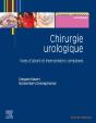 Chirurgie Urologique ; Voies D'Abord Et Interventions Complexes - Preview