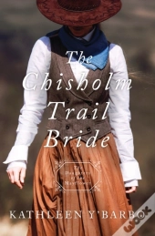 Chisholm Trail Bride