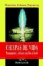 Chispas De Vida - Preview
