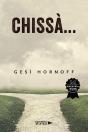 Chissà... - Preview