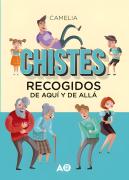 Chistes Recogidos De Aquí Y De Allá
