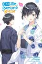 Chitose Is In The Ramune Bottle, Vol. 6 (Manga) - Preview