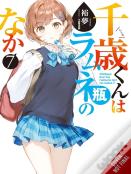 Chitose Is In The Ramune Bottle, Vol. 7