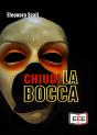 Chiudi La Bocca - Preview