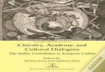 Chivalry, Academy, And Cultural Dialogues
