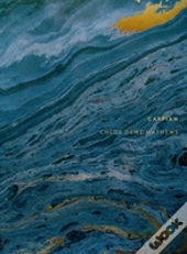 Chloe Dewe Mathews: Caspian: The Elements