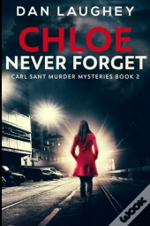 Chloe - Never Forget