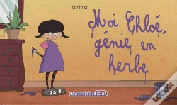 Capa do artigo Chloé Tome 1 ; Moi, Chloé, Génie En Herbe