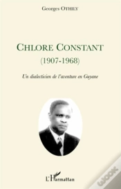 Capa do artigo Chlore Constant (1907-1968) ; Un Dialecticien De L