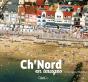 Ch'Nord En Images - Preview