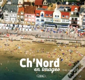 Ch'Nord En Images