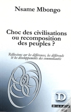 Capa do artigo Choc Des Civilisations Ou Recomposition Des Peuples ?