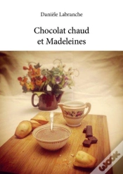 Capa do artigo Chocolat Chaud Et Madeleines