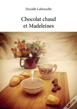 Capa do artigo Chocolat Chaud Et Madeleines