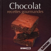 Capa do artigo Chocolat ; Recettes Gourmandes