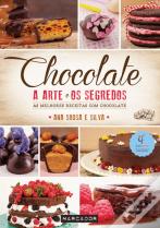 Chocolate - A Arte e os Segredos