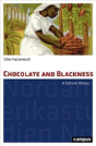 Chocolate And Blackness - Preview