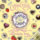 Chocolate Box Girls: Summer'S Dream