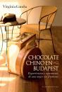 Chocolate Chino En Budapest - Preview