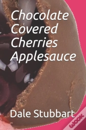Capa do artigo Chocolate Covered Cherries Applesauce