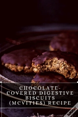 Capa do artigo Chocolate-Covered Digestive Biscuits (Mcvities) Recipe