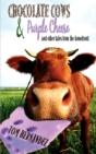 Chocolate Cows And Purple Cheese - Preview