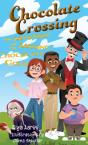 Chocolate Crossing - Preview