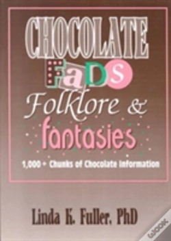 Capa do artigo Chocolate Fads, Folklore & Fantasies