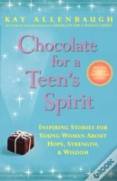 Chocolate For A Teen'S Spirit