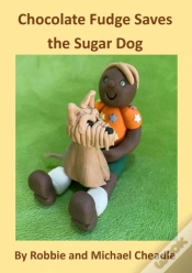 Capa do artigo Chocolate Fudge Saves The Sugar Dog