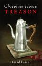 Chocolate House Treason - Preview