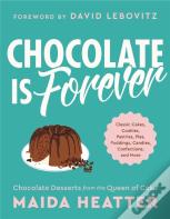 Chocolate Is Forever