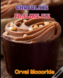 Capa do artigo Chocolate Praline Pie