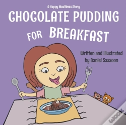 Capa do artigo Chocolate Pudding For Breakfast