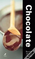 Chocolate - Receitas Doces e Salgadas