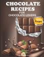 Chocolate Recipes For Chocolate Lovers - Preview