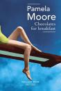 Chocolates For Breakfast - Pavillons Poche - Preview