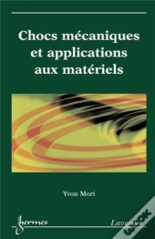 Chocs Mécaniques Et Applications Aux Matériels