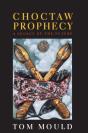 Choctaw Prophecy - Preview