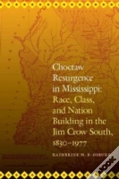 Choctaw Resurgence In Mississippi