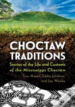 Choctaw Traditions