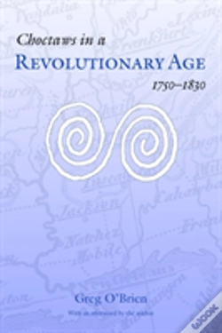 Capa do artigo Choctaws In A Revolutionary Age, 1750-1830