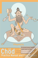 Chod Practice Manual And Commentary