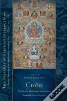 Chod: The Sacred Teachings On Severance