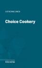 Choice Cookery - Preview