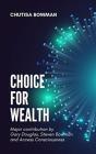 Choice For Wealth - Preview