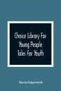Choice Library For Young People - Preview