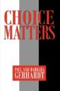 Choice Matters - Preview