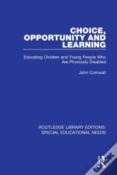 Choice, Opportunity And Learning